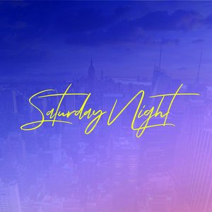 Saturday Night