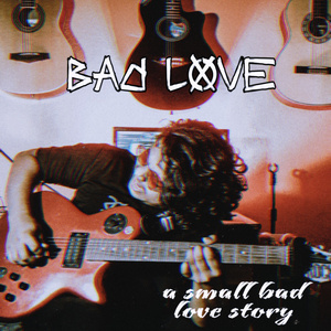 Bad Love