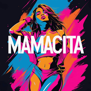 Mamacita