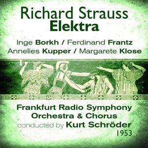 Elektra, Op. 58 - "Orest! Orest! Orest!"
