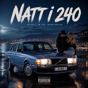 Natt i 240