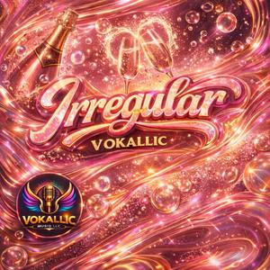 IRREGULAR (WYFL RIDDIM)