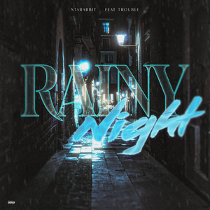 雨夜（Prod：SKY Ft：Trouble）