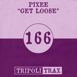 Get Loose (Original Mix)