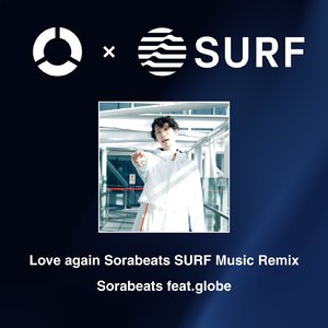Love again (Sorabeats SURF Music Remix)
