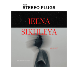 Jeena Sikhleya (Slowed Reverb)