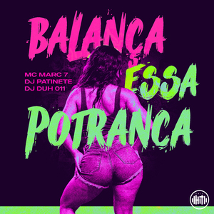 Balança Essa Potranca