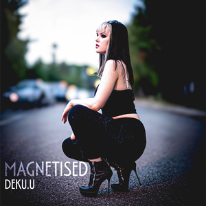 Magnetised (Radio Edit)