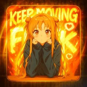 KEEP MOVING FUNK Slowed