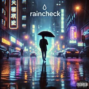 Raincheck