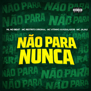 Não Para Nunca