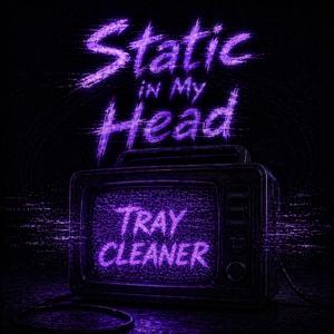 Static in My Head