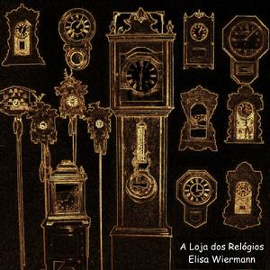 A Loja dos Relógios