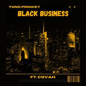 Black Business (feat. Covah)