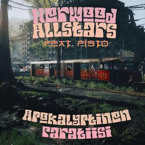 Apokalyptinen Paratiisi (feat. Pisto)
