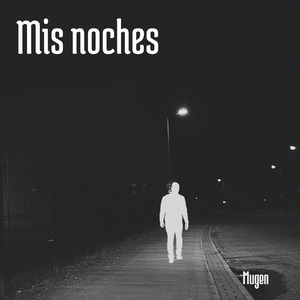 Mis noches