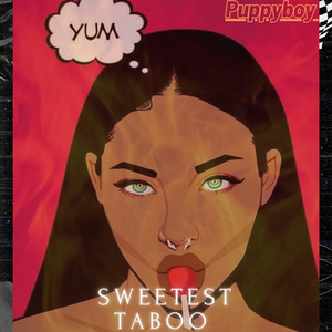 Sweetest Taboo