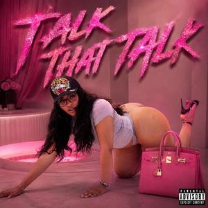 TALK THAT TALK