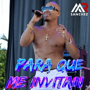 Para Que Me Invitan