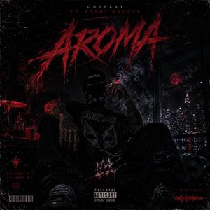 Aroma (feat. Bobby Knoccs)