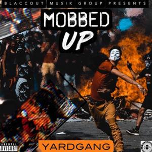 Mobbed Up (feat. Young Dex, Lukky Louch & Hitman)