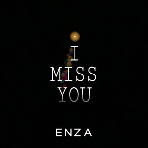 I Miss You