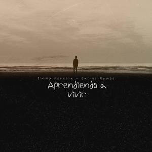 Aprendiendo a vivir (feat. Jinmy Pereira)