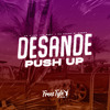 DJ VITOR THE BEST - Desande Push Up (Eletrofunk)