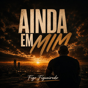 Ainda em mim