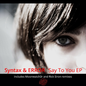 Say to You (Moonwatch3r Pres. Summerstories Remix)