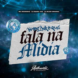 Vamos Dar o Que Fala na Mídia