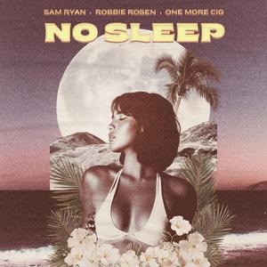 No Sleep