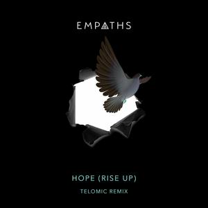 Hope (Rise Up) (Telomic Remix) (Telomic Remix)
