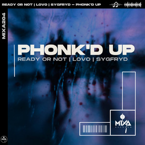 Phonk'd Up (Extended Mix)