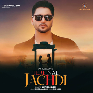 Tere Nal Jachdi