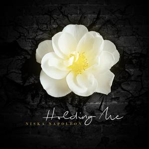 Holding Me