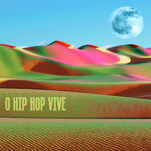 O Hip Hop Vive