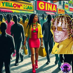 GINA (feat. Yellowman) (Radio Edit)