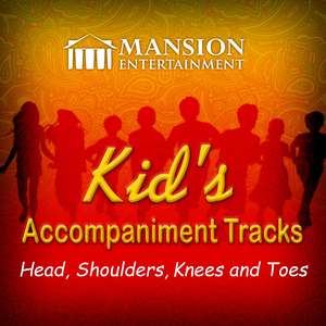 Head, Shoulders, Knees and Toes (Karaoke Version)