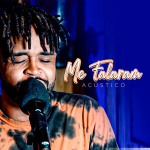 Me Falaram (Acústico)