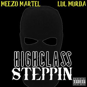 High Class Steppin'