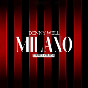 Milano (Spanish Version)