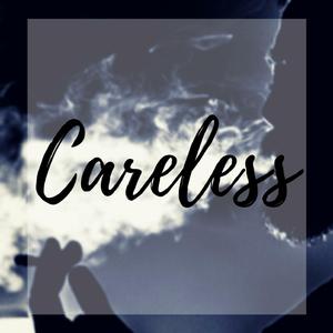 Careless
