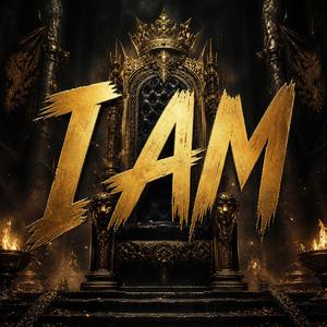 I AM