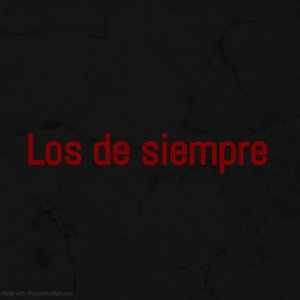 Los de siempre