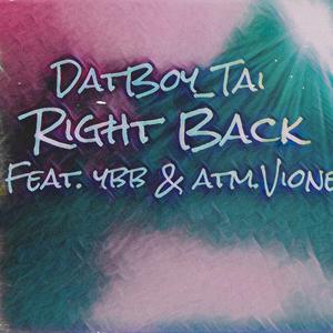 Right Back (feat. viodied & Jalen Na$ir!)