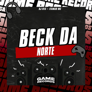 Beck da Norte