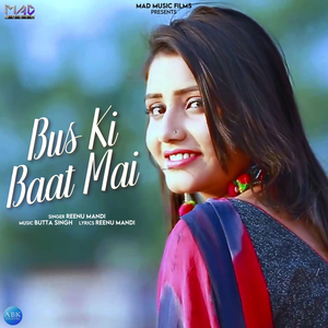 Bus Ki Baat Mai