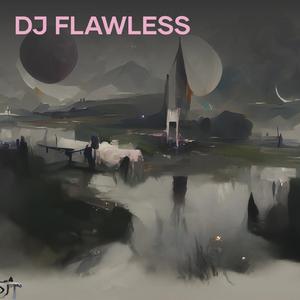 Dj Flawless