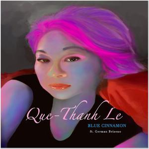 Blue Cinnamon (feat. German Briseño)